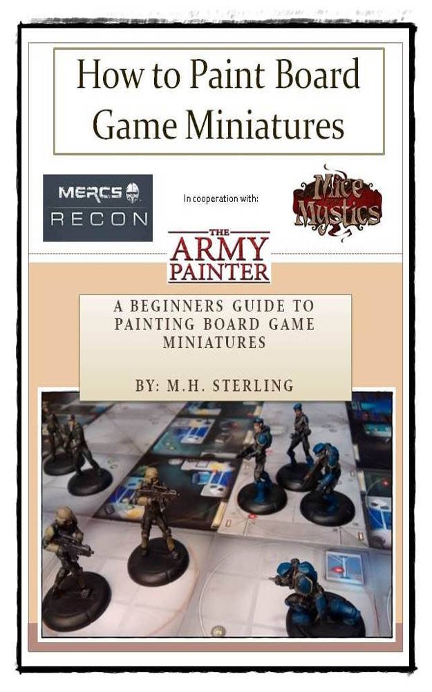 How to Paint Board Game Miniatures: The Beginners Guide to Painting Board Game Miniatures